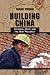 Building China: Informal Work and the New Precariat