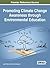 Promoting Climate Change Awareness through Environmental Educ... by Lynn Wilson