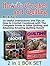 How to Crochet and Quilting Box Set: 25 Useful Instructions and Tips on How to Crochet Combined with The Complete Guide to Ideal Quilting and Attaining ... Set, How to Crochet, quilting for dummies)