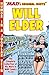 Mad's Original Idiots Will Elder by Will Elder