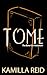 Tome by K. Red