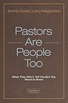 Pastors Are Peopl...