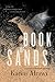 Book of Sands: A Novel of t...