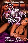 Rise of a Kingpin's Wife 2 Rise of a Kingpin's Wife 2