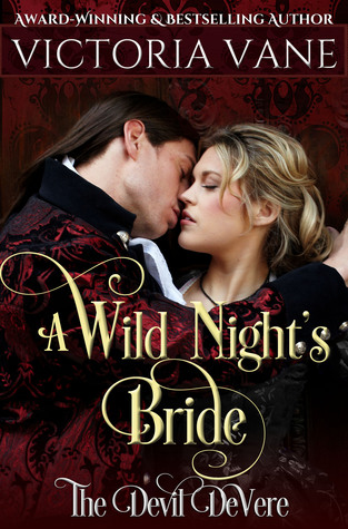 A Wild Night's Bride (The Devil DeVere #1)