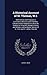 A Historical Account of St. Thomas, W.I.: With Its Rise and Progress In Commerce; Missions and Churches; Climate and Its Adaptation to Invalids; ... Notices of St. Croix and St. Johns; Slave In