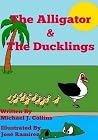 The Alligator & the Ducklings