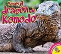 Yo Soy el Dragón de Komodo / I am a Komodo Dragon