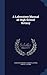 A Laboratory Manual of High...