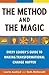 The Method and the Magic: E...