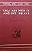 Saga and Myth in Ancient Ireland