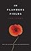 In Flanders Fields: 100 Yea...