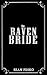 The Raven Bride