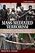 Mass-Mediated Terrorism: Mainstream and Digital Media in Terrorism and Counterterrorism