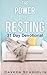 The Power of Resting by Daveda Schmidlin