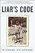 Liar's Code by Richard Chiappone