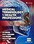 Medical Terminology for Health Professions, Spiral bound Version
