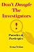 Don't Dangle the Investigators! Parodies and Participles by Anna Nolan