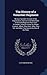 The History of a Volunteer Regiment: Being a Succinct Account of the Organization, Services and Adventures of the Sixth Regiment New York Volunteers ... Did--And What They Saw in the War of the Rebe