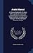 Arabic Manual: A Colloquial Handbook In The Syrian Dialect, For The Use Of Visitors To Syria And Palestine, Containing A Simplified Grammar, A ... The Whole In English Characters, Carefully