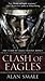 Clash of Eagles (Clash of Eagles, #1)