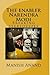 The enabler Narendra Modi by Manish Anand