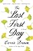 The Last First Day