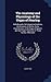 The Anatomy and Physiology of the Organ of Hearing by David Tod