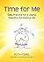 Time for Me: Daily Practice for a Joyful, Peaceful, Purposeful Life
