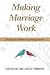Making Marriage Work: Avoiding the Pitfalls and Achieving Success