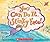 You Can Do It, Stinky Face! by Lisa McCourt
