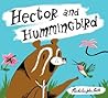 Hector and Hummingbird by Nicholas John Frith