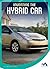 Inventing the Hybrid Car (The Spark of Invention)