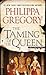 The Taming of the Queen (The Tudor Court, #4)