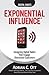 Exponential Influence: Designing Digital Habits That Engage Distracted Customers