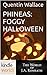 Phineas: Foggy Halloween (Jack Daniels and Associates)
