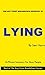 Lying by Key Point Breakdowns