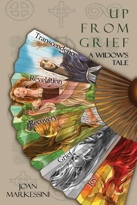 Up from Grief: A Widow's Tale