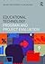 Educational Technology Program and Project Evaluation (Interdisciplinary Approaches to Educational Technology)