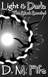 Light & Dark: The Black Bonded (Light & Dark, #2)