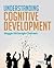 Understanding Cognitive Development