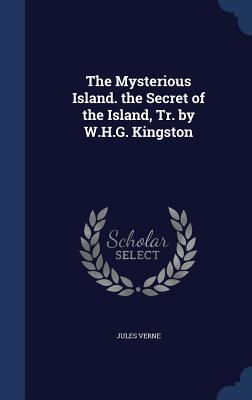 The Mysterious Island. The Secret of the Island