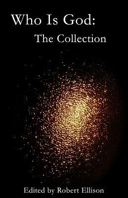 Who Is GOD:The Collection