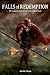Falls of Redemption: The Complete Trilogy