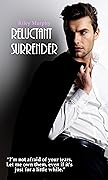 Reluctant Surrender