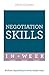 Successful Negotiating in a Week: Teach Yourself