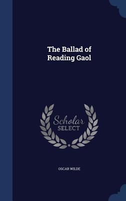 The Ballad of Reading Gaol