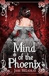Mind of the Phoenix (The Memory Collector #1) Book cover for Mind of the Phoenix (The Memory Collector #1)
