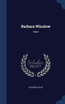 Barbara Winslow: Rebel