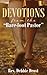 Devotions from the "Bare-foot Pastor" by Debbie Drost